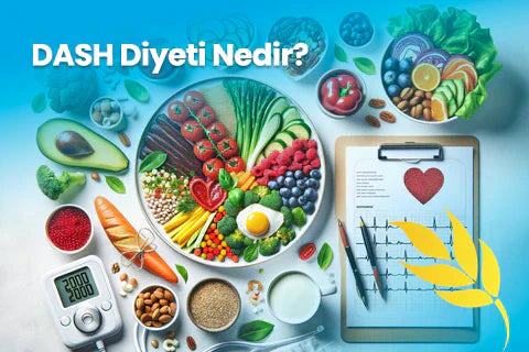 DASH Diyeti Nedir?