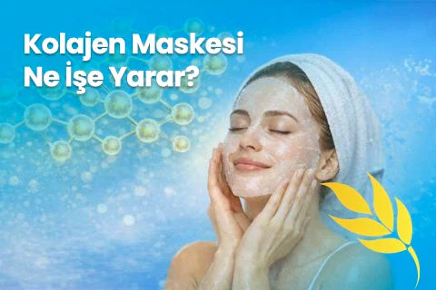 kolajen maskesi ne işe yarar