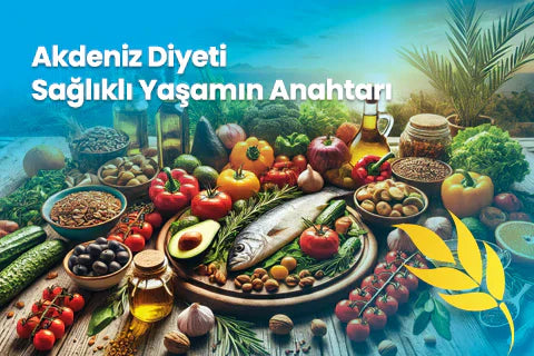 Akdeniz Diyeti: Sağlıklı Yaşamın Anahtarı
