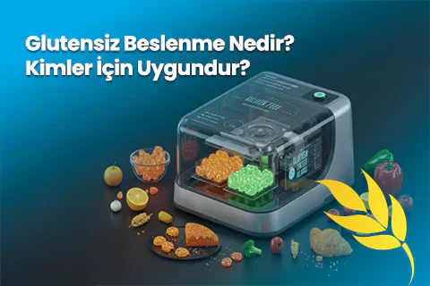 Glutensiz Beslenme Nedir? Kimler İçin Uygundur?