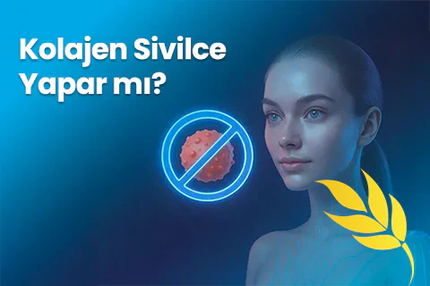 Kolajen Sivilce Yapar mı?